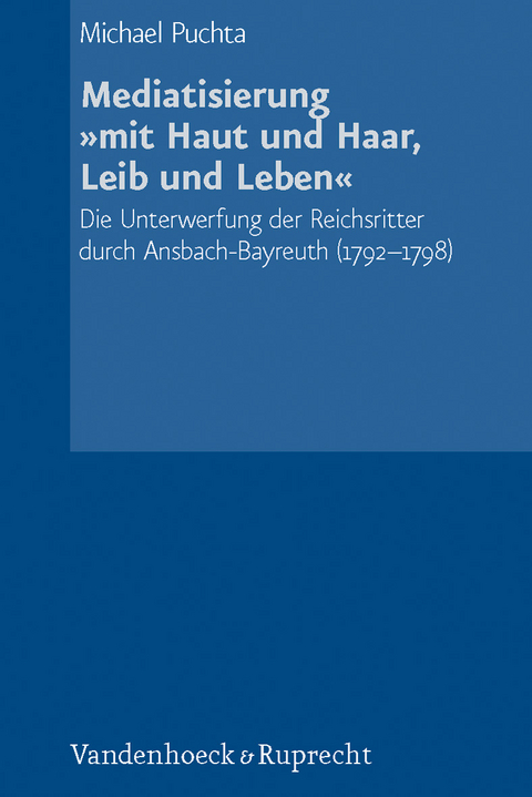Mediatisierung &raquo;mit Haut und Haar, Leib und Leben&laquo; - Michael Puchta
