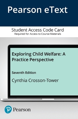 Exploring Child Welfare - Cynthia Crosson-Tower