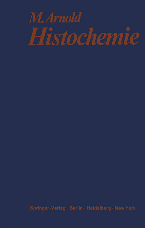 Histochemie - M. Arnold