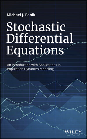 Stochastic Differential Equations - Michael J. Panik