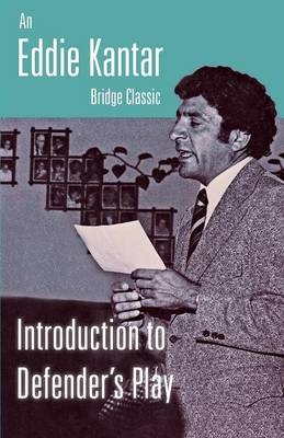 Introduction to Defender's Play - Eddie Kantar