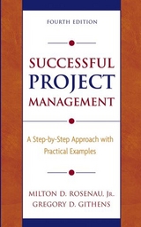Successful Project Management - Milton D. Rosenau, Gregory D. Githens