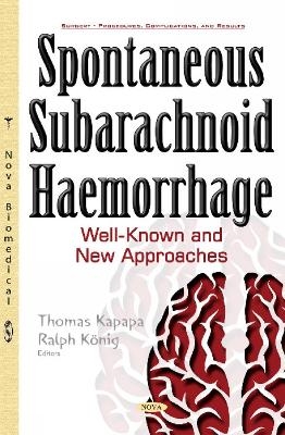 Spontaneous Subarachnoid Haemorrhage