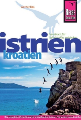Reise Know-How Kroatien: Istrien - Werner Lips