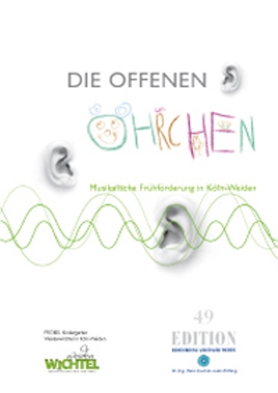Die offenen &Ouml;hrchen - Musikalische Fr&uuml;hf&ouml;rderung in K&ouml;ln-Weiden - Marianne Quast