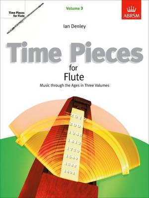 Time Pieces for Flute, Volume 3 - 