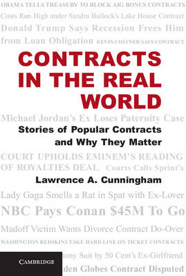 Contracts in the Real World - Lawrence A. Cunningham