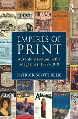 Empires of Print - Patrick Scott Belk