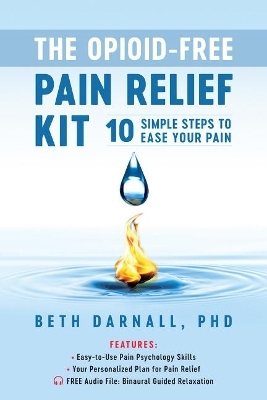 Opioid-free Pain Relief Kit - Beth Darnall