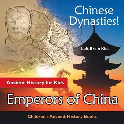 Chinese Dynasties! Ancient History for Kids -  Left Brain Kids