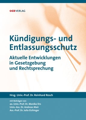 K&uuml;ndigungs- und Entlassungsschutz - 