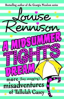 A Midsummer Tights Dream - Louise Rennison