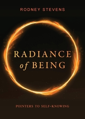 Radiance of Being - Rodney Stevens