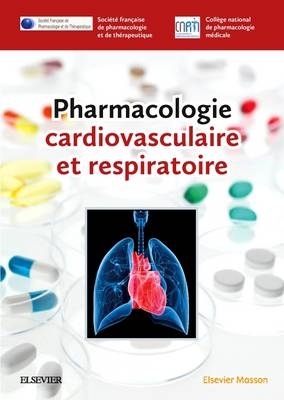 Pharmacologie Cardiovasculaire Et Respiratoire
