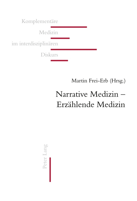 Narrative Medizin &ndash; Erz&auml;hlende Medizin - 