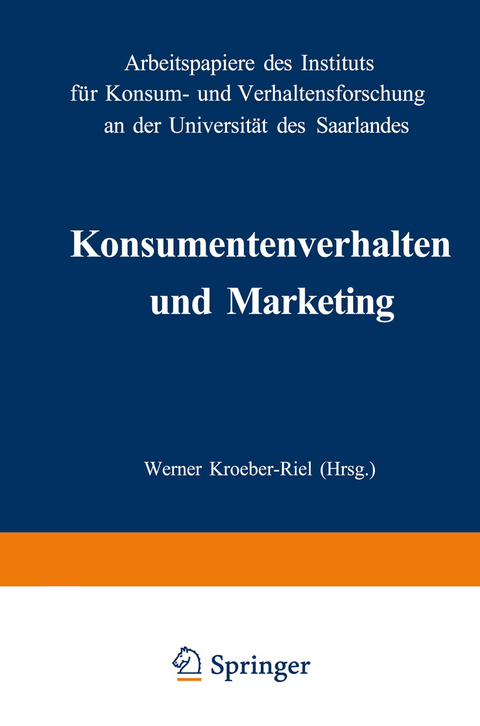 Konsumentenverhalten und Marketing - 