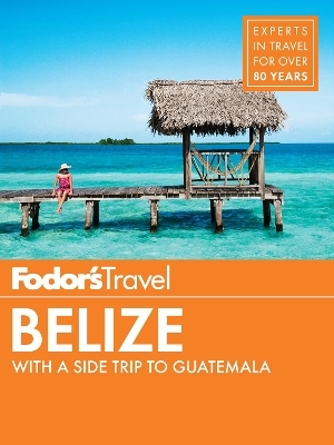Fodor's Belize
