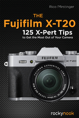 The Fujifilm X-T20 - Rico Pfirstinger