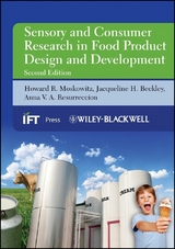 Sensory and Consumer Research in Food Product Design and Development - Howard R. Moskowitz, Jacqueline H. Beckley, Anna V. A. Resurreccion