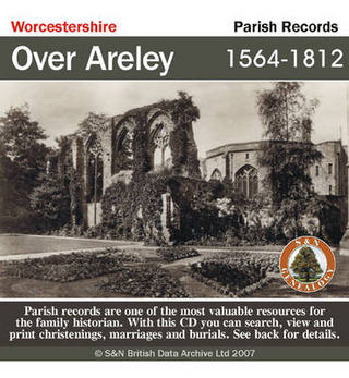 Worcestershire, Over Areley Parish Registers 1564-1812