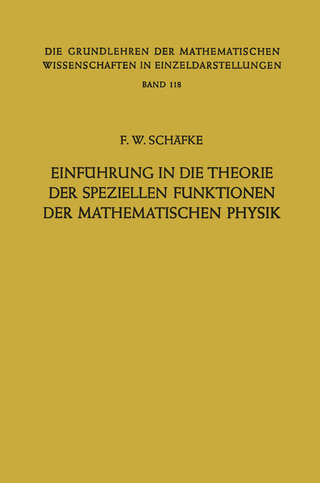 Einführung in die Theorie der Speziellen Funktionen der Mathematischen Physik