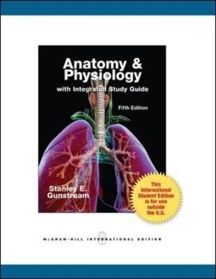 Anatomy & Physiology with Integrated Study Guide (Int'l Ed)
