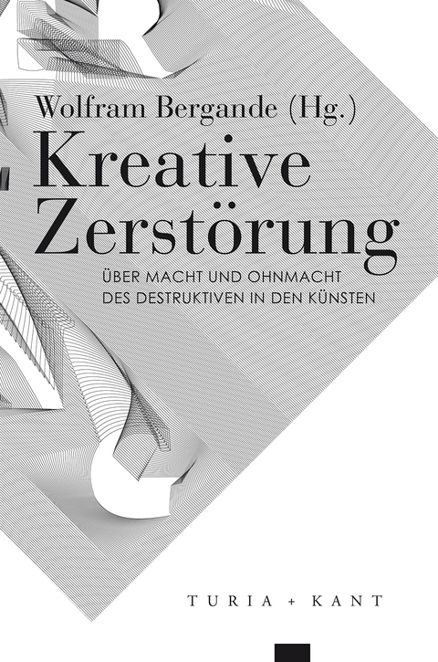 Kreative Zerst&ouml;rung - 