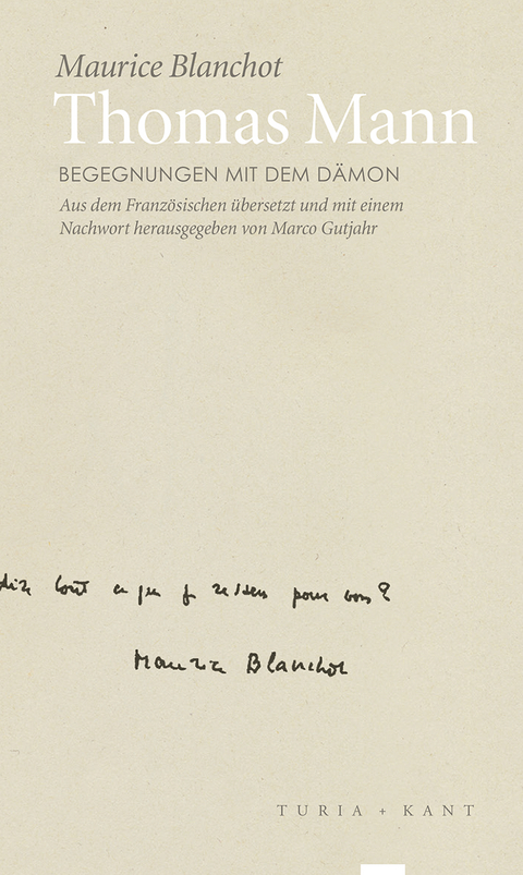 Thomas Mann - Maurice Blanchot