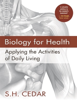 Biology for Health - S. H. Cedar