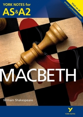Macbeth: York Notes AS & A2 - for 2026, 2027 exams - Alisdair Macrae