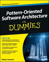 Pattern-Oriented Software Architecture For Dummies - Robert Hanmer