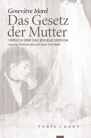 Das Gesetz der Mutter