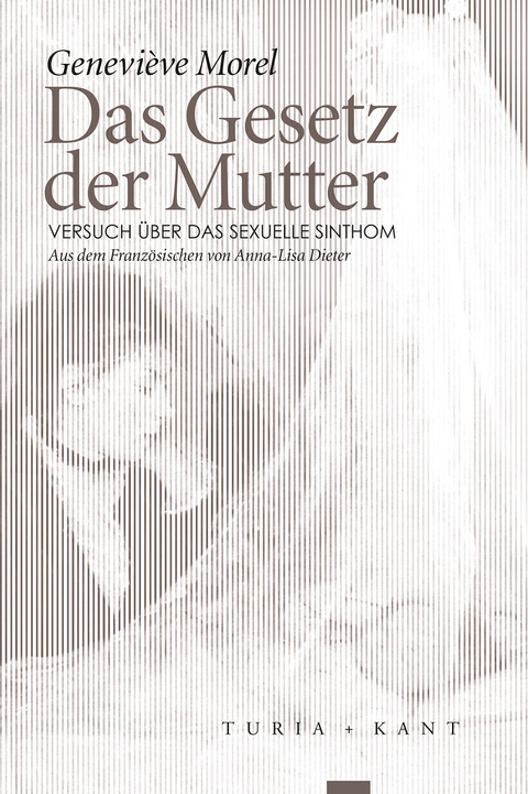Das Gesetz der Mutter - Genevi&egrave;ve Morel