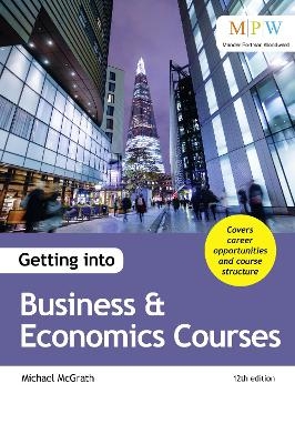 Getting into Business & Economics Courses - Michael McGrath