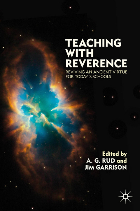 Teaching with Reverence - A. Rud, J. Garrison