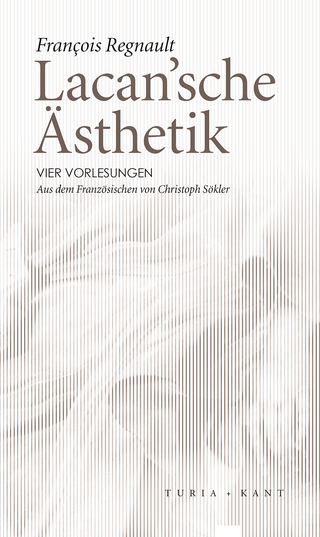 Lacan’sche Ästhetik