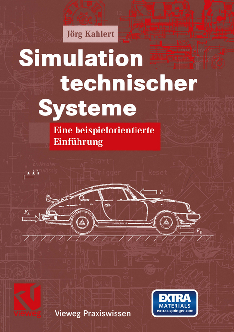 Simulation technischer Systeme - J&ouml;rg Kahlert