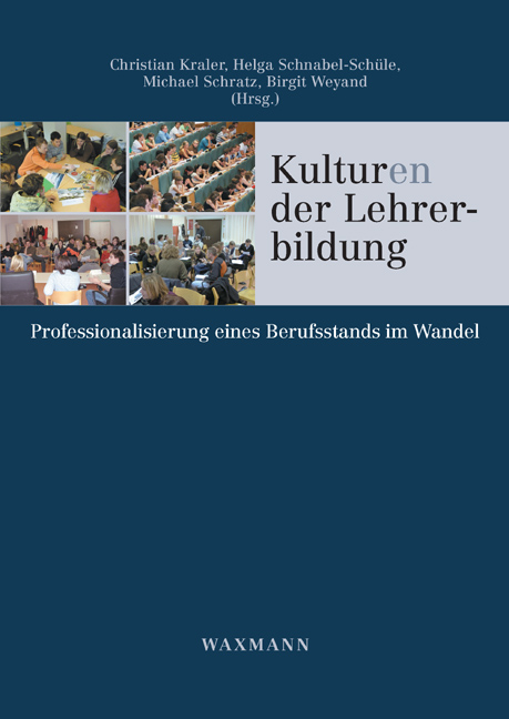 Kulturen der Lehrerbildung - 