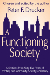 A Functioning Society - Peter F. Drucker
