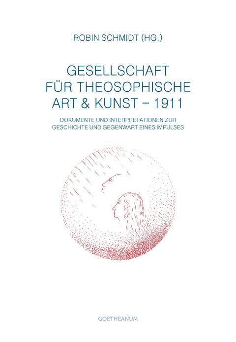 Gesellschaft f&uuml;r theosophische Art & Kunst &ndash; 1911 - Robin Schmidt, Jan Pohl, Uwe Werner, Bodo von Plato, Johannes Voigt, Jonas von der Gathen, Edda Nehmiz, Johann Sommer