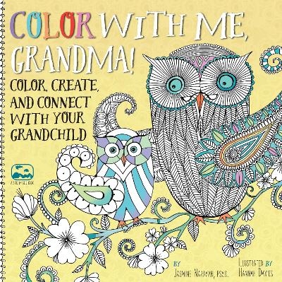 Color with Me, Grandma! - Jasmine Narayan