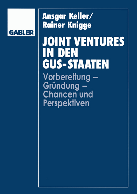 Joint Ventures in den GUS-Staaten - Rainer Knigge