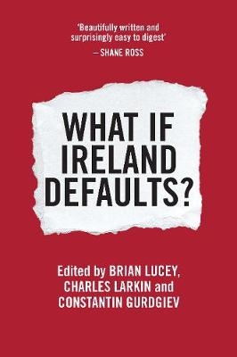 What If Ireland Defaults? - 