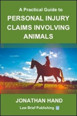 A Practical Guide to Personal Injury Claims Involving Animals
