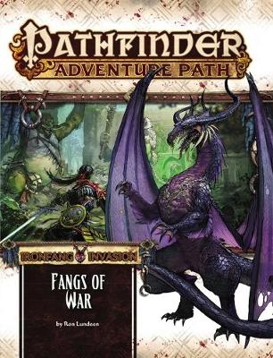Pathfinder Adventure Path: Ironfang Invasion Part 2 of 6-Fangs of War - Ron Lundeen
