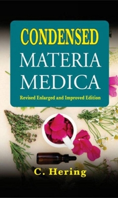 Condensed Materia Medica - Constantine Hering