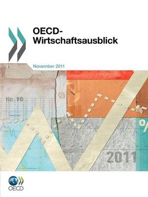OECD Wirtschaftsausblick, Ausgabe 2011/2 -  OECD Publishing