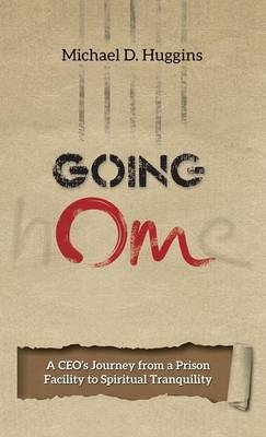 Going Om - Michael D Huggins