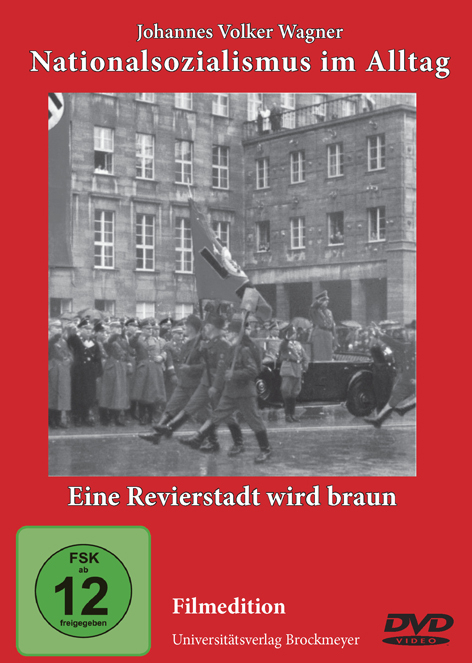 Eine Revierstadt wird braun