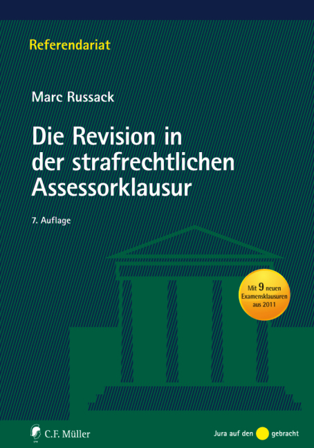 Die Revision in der strafrechtlichen Assessorklausur - Marc Russack